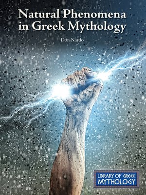 cover image of Natural Phenomena in Greek Mythology